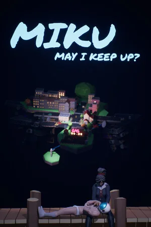 MIKU: May I Keep Up?