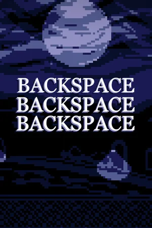 Backspace Backspace Backspace