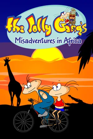 The Jolly Gang's Misadventures in Africa