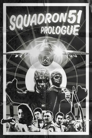 Squadron 51 - Prologue
