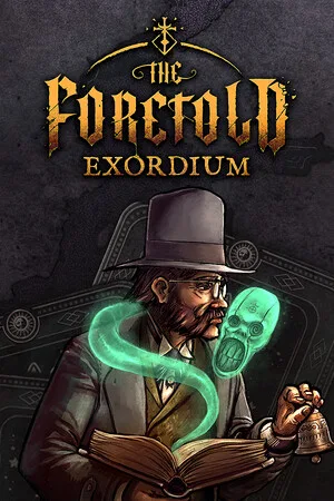 The Foretold: Exordium