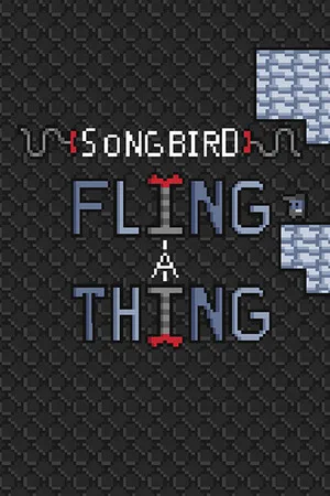SongBird: FlingAThing