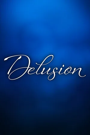 Delusion