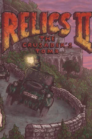 Relics 2: The Crusader's Tomb