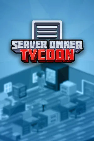 Server Owner Tycoon