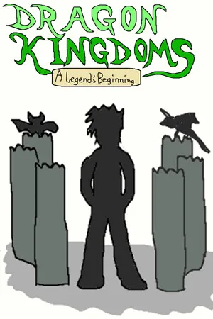Dragon Kingdoms: A Legend's Beginning