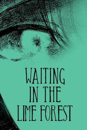 Waiting in the Lime forest