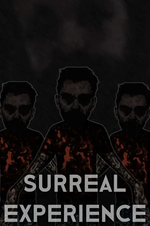 Surreal Experience