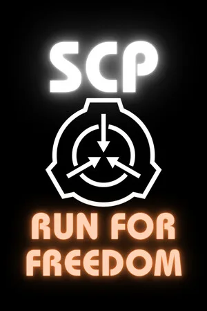 SCP: Run For Freedom