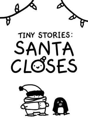 Tiny Stories: Santa Closes
