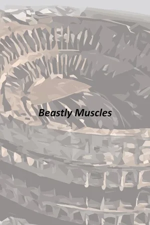Beastly Muscles