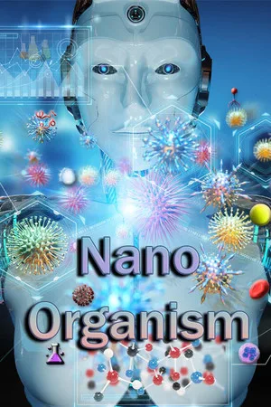 Nano Organism