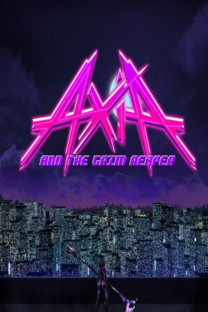 Axia and The Grim Reaper