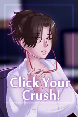 Click Your Crush!