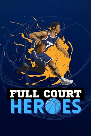 Full Court Heroes