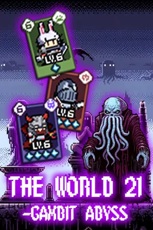 The World 21: Gambit Abyss
