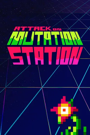 Attack on Mutation Station