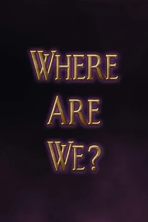 Where Are We?