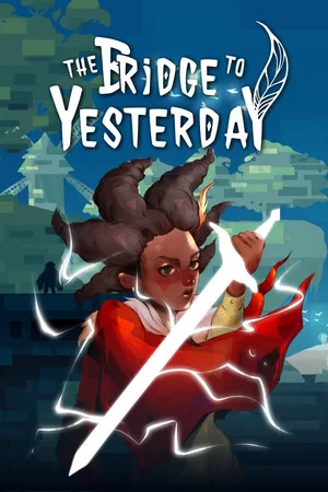 The Bridge to Yesterday