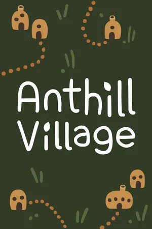 Anthill Village