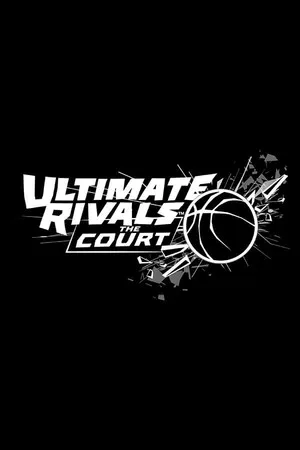 Ultimate Rivals: The Court