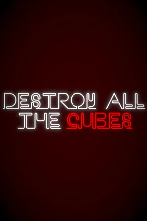 Destroy All The Cubes