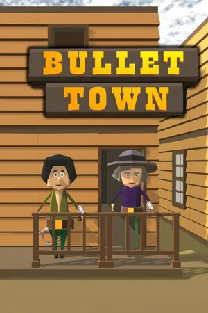 Bullet Town