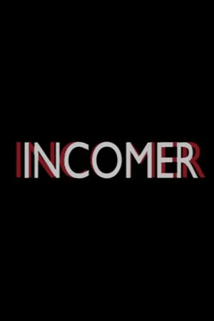 INCOMER