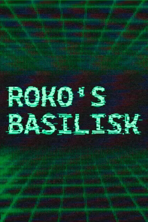 ROKO'S BASILISK