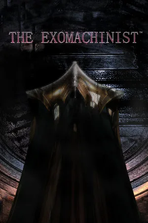 The Exomachinist