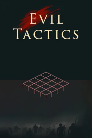 Evil Tactics
