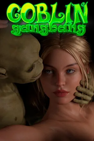Goblin Gangbang 🧟🍆👩