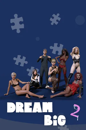 Dream Big 2