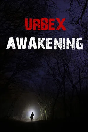 Urbex Awakening