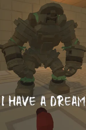 I HAVE A DREAM