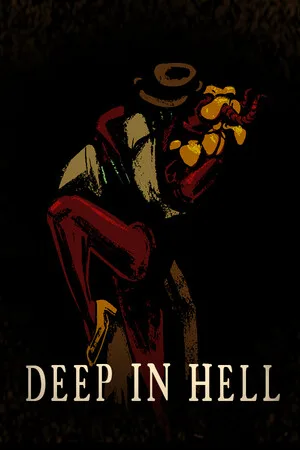 Deep In Hell