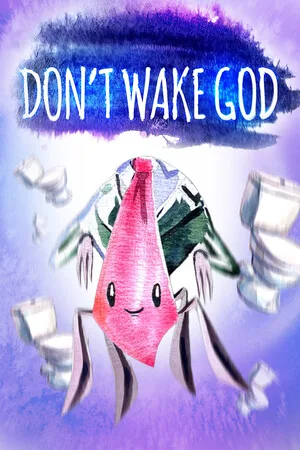 Don't Wake God