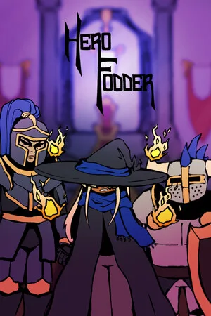Hero Fodder