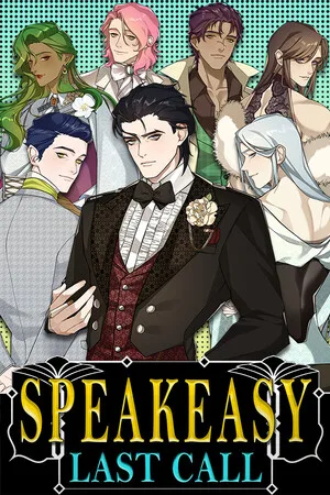 SPEAKEASY: Last Call