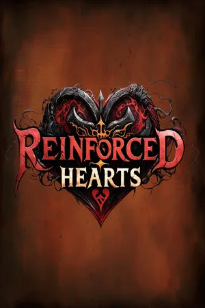 Reinforced Hearts
