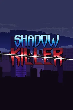 Shadow Killer