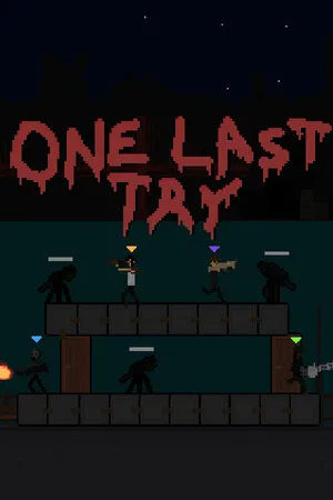 One Last Try