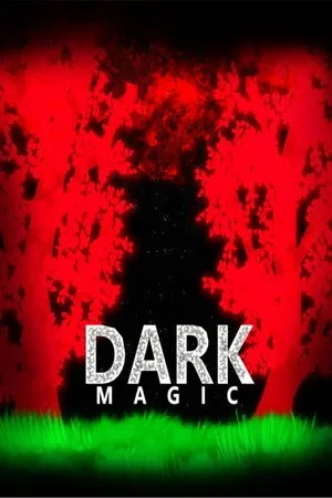 DARK MAGIC