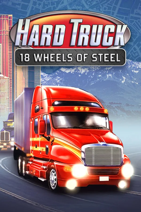 Hard Truck: 18 Wheels of Steel