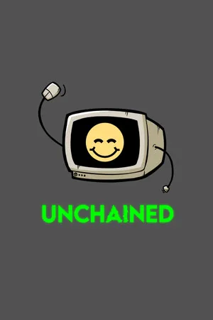 UNCHAINED