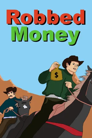 Robbed Money
