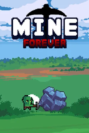 MINE : FOREVER