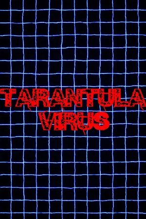 Tarantula Virus