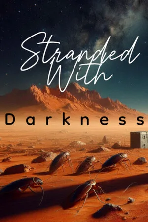 Stranded With Darkness