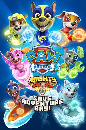 PAW Patrol: Mighty Pups Save Adventure Bay!